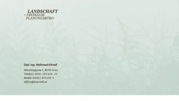 Website Screenshot: Dipl.Ing. Waltraud Körndl, Ingenieurbüro für Landschaftsplanung - Dipl. Ing. Waltraud Körndl – Landschaft + Freiraum Planungsbüro - Date: 2023-06-15 16:02:34