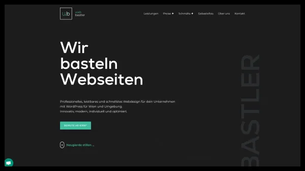 Website Screenshot: Web Bastler - Web Bastler | Professionelles Webdesign bei Wien mit Schmäh - Date: 2023-06-15 16:02:34