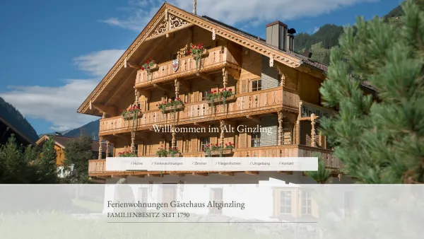 Website Screenshot: Gasthof Alt-Ginzling - / Home - Ferienwohnungen Alt Ginzling - Date: 2023-06-22 12:13:08