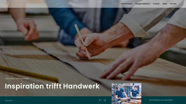 Website Screenshot: Tischlerei Andexlinger GmbH - Tischlerei Andexlinger - Inspiration trifft Handwerk - Date: 2023-06-14 10:38:44