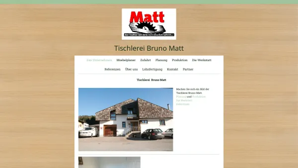 Website Screenshot: Bruno Matt - Das Unternehmen - Tischlerei Bruno Matt - Date: 2023-06-14 10:38:21