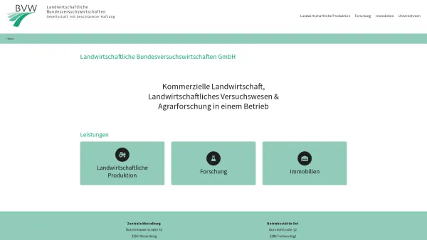 Website Screenshot: BVW Landwirtschaftliche Bundesversuchswirtschaften GesmbH - Landwirtschaftliche Bundesversuchswirtschaften GmbH » Landwirtschaftliche Bundesversuchswirtschaften GmbH - Date: 2023-06-22 15:00:13