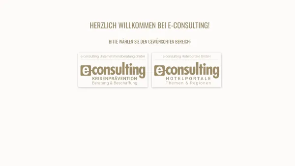 Website Screenshot: e-consulting Hotelportale GmbH - e-consulting | Unternehmensberatung, Risikoprävention & Hotelportale - Date: 2023-06-15 16:02:34