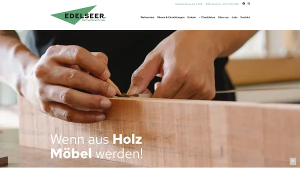 Website Screenshot: Edelseer Tischlereibetriebs GmbH & Co KG - EDELSEER TISCHLEREI – Die Tischlerei für alle in Birkfeld/Steiermark - Date: 2023-06-15 16:02:34