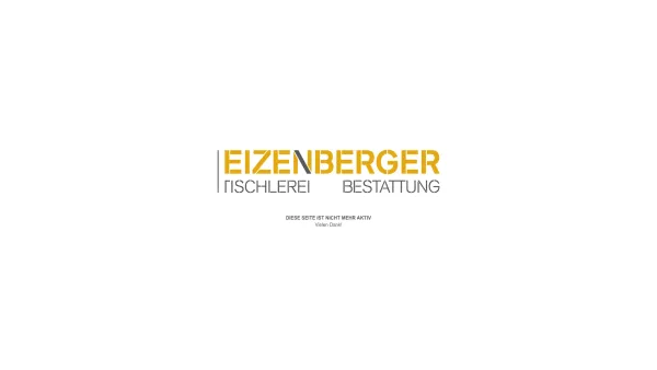 Website Screenshot: Leopold Eizenberger Tischlerei Möbelhandel - EIZENBERGER | Tischlerei | Bestattung - Date: 2023-06-14 10:38:13