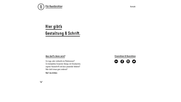 Website Screenshot: Flö Rastbichler — Gestaltung & Schrift
Inhaber Florian Rastbichler - Flö Rastbichler — Gestaltung & Schrift - Date: 2023-06-15 16:02:34