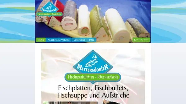 Website Screenshot: Robert Mattersdorfer Fischspezialitäten Räucherfische - Willkommen bei Fischspezialitäten Mattersdorfer in Wernberg bei Villach - Date: 2023-06-22 15:11:27
