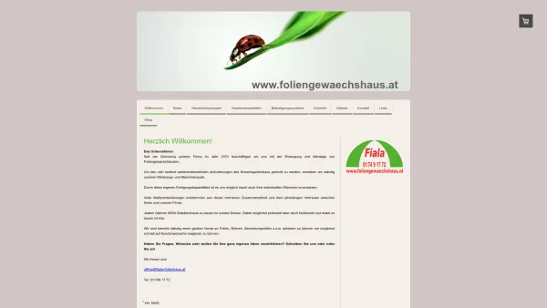 Website Screenshot: Peter Fiala Handelsgesellschaft Fiala Foliengewächshäuser - Herzlich Willkommen! - Foliengewächshaus Folientunnel Fiala - Date: 2023-06-15 16:02:34