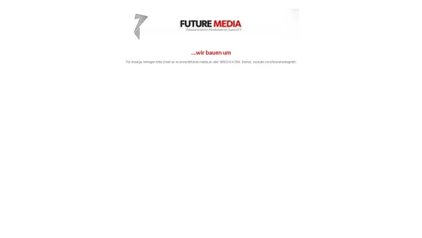 Website Screenshot: Future Media - ....wir bauen um - Date: 2023-06-14 10:40:00