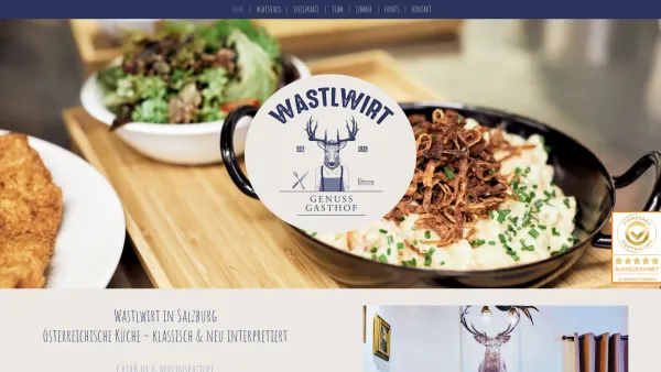 Website Screenshot: Gasthof Wastlwirt - Wastlwirt | österreichische Küche | Salzburg - Date: 2023-06-22 15:11:47