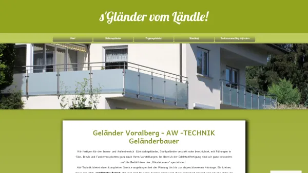 Website Screenshot: AW-Technik Geländerbau - Geländer Vorarlberg - Geländer Vorarlberg - Date: 2023-06-15 16:02:34