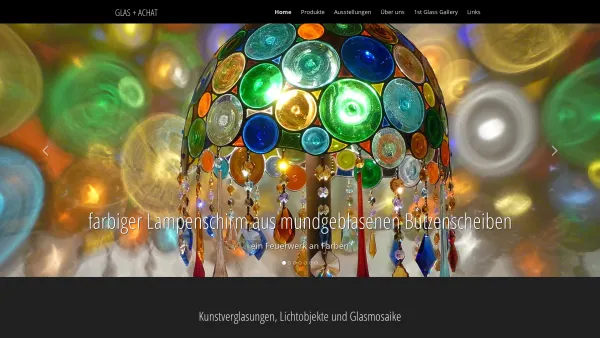 Website Screenshot: GLAS & ACHAT - GLAS + ACHAT - Kunstverglasungen, Lichtobjekte und Glasmosaike - 4522 Sierning - Date: 2023-06-14 10:40:12
