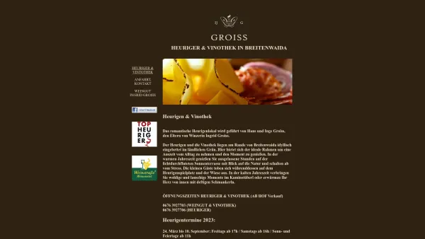 Website Screenshot: Heurigen & Weingut Groiss - HEURIGER & VINOTHEK GROISS - Breitenwaida (Weine aus dem Weinviertel) - Date: 2023-06-14 10:40:18