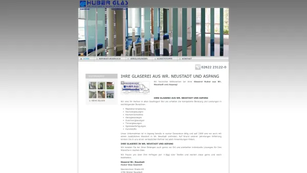 Website Screenshot: Huber Glas GesmbH - Glaserei Wr. Neustadt | Glaserei Aspang - Huber Glas GesmbH - Date: 2023-06-22 15:12:42