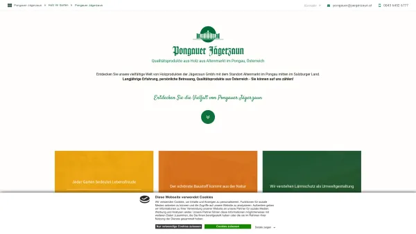 Website Screenshot: Pongauer Jägerzaun Gesellschaft m.B.H. - Pongauer Jägerzaun Altenmarkt, Tel. 06452 / 6777 - Date: 2023-06-23 12:04:14