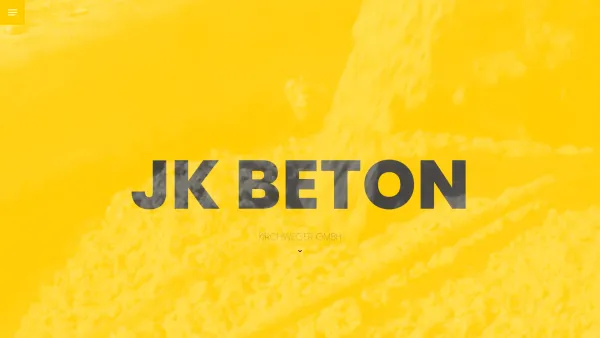 Website Screenshot: JK Beton - Ihr Partner beim Bauen - Beton, Kies, Transport, Erdarbeiten u. Bauschutt - Date: 2023-06-23 12:04:17