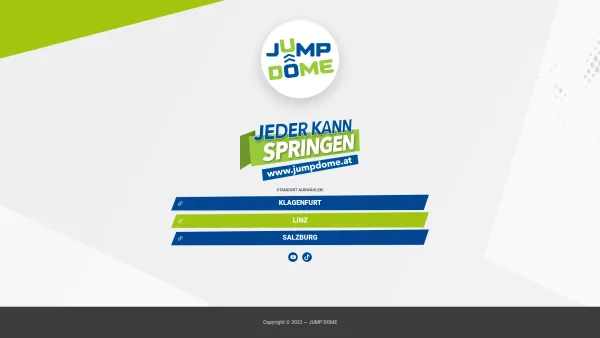 Website Screenshot: JUMP DOME One GmbH - JUMP DOME - die größten Indoor Trampolin Parks in Österreich - Date: 2023-06-23 12:04:22