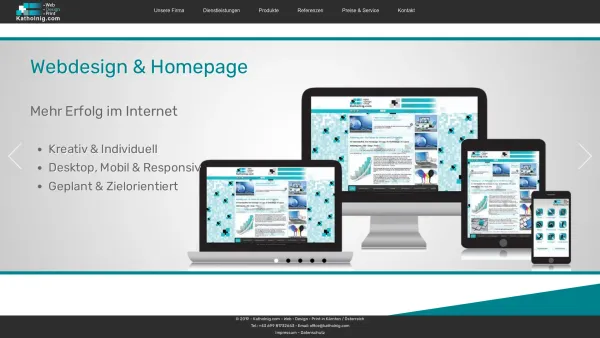 Website Screenshot: Katholnig.com Web  Design  Print - Webdesign Homepage Webseite Hosting Domain Internet Internetauftritt Web Design - Date: 2023-06-23 12:04:40