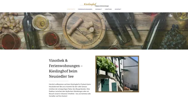 Website Screenshot: Weingut und Ferienwohnungen Kieslinghof - Vinothek & Ferienwohnungen – Kieslinghof Neusiedler See - Date: 2023-06-23 12:04:49