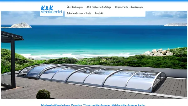 Website Screenshot: K&K POOLWORLD - Pools und Terrassenüberdachungen - Date: 2023-06-23 12:04:57