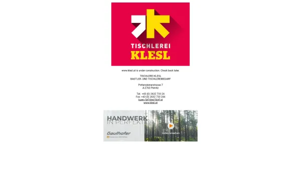 Website Screenshot: Thomas Firma KLESL - Tischlerei Klesl || Under Construction. - Date: 2023-06-23 12:05:00