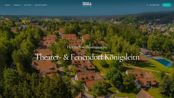 Website Screenshot: Hoteldorf Königsleitn - Theater- & Feriendorf Königsleitn – Herzlich willkommen - Date: 2023-06-15 16:02:34