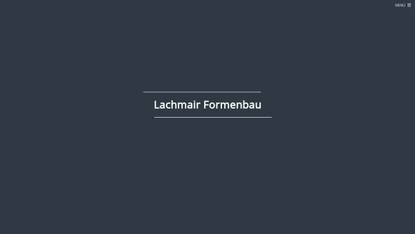 Website Screenshot: Lachmair Formenbau GmbH - Startseite | Lachmair - Date: 2023-06-14 10:37:01