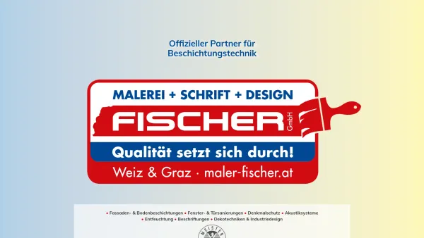 Website Screenshot: Fischer GmbH Malerei, Schrift, Design - Maler Fischer GmbH | Malerei + Schrift + Design - Date: 2023-06-23 12:06:27