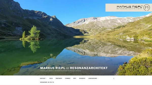 Website Screenshot: MARKUS RIEPL LEBENSRAUM & DESIGN - Markus Riepl ::: Resonanzarchitekt ::: Lebensraum in Balance - Date: 2023-06-23 12:06:35