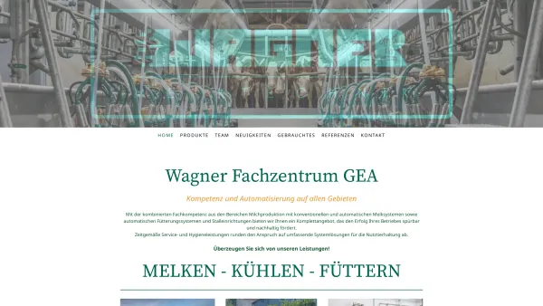Website Screenshot: --Fachzentrum Wagner-- - Home - Melktechnik Wagner - Melken - Kühlen - Füttern - Date: 2023-06-15 16:02:34