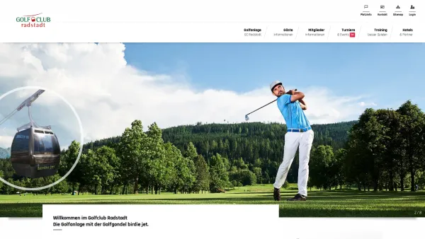 Website Screenshot: TAUERN GOLF GESELLSCHAFT Golfclub Radstadt - Golfclub Radstadt ~ Willkommen im Golfclub Radstadt Die Golfanlage mit der Golfgondel birdie jet. - Date: 2023-06-26 10:19:38