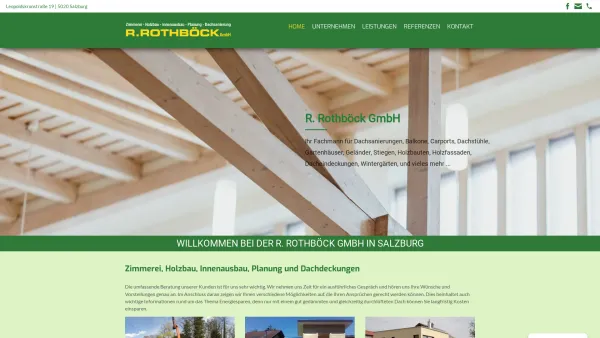 Website Screenshot: der Zimmerei ROTHBOECK GmbH. - Zimmerei - Holzbau R. Rothböck GmbH in Salzburg - Date: 2023-06-26 10:20:21