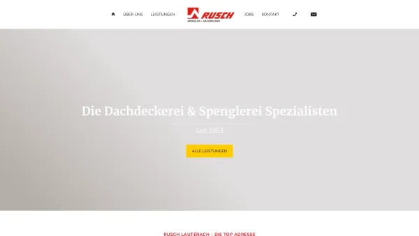 Website Screenshot: Rusch Abdichter, Spengler+ Dachdecker GesmbH - Dachdeckerei & Spenglerei Spezialisten - RUSCH LAUTERACH - Date: 2023-06-26 10:20:26