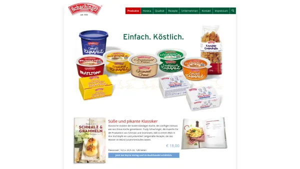 Website Screenshot: Otto Schachinger Gesellschaft Schachinger Schmalzprodukte - Schachinger - Einfach. Köstlich - Produkte - Date: 2023-06-26 10:20:44
