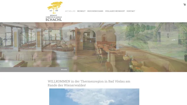 Website Screenshot: Buschenschank Weingut Schachl Bad Vöslau - Aktuelles - Weingut Schachl - Date: 2023-06-26 10:20:44