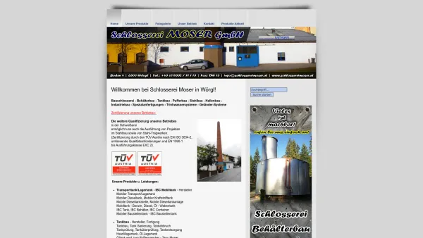 Website Screenshot: Schlosserei Moser GmbH - Schlosserei MOSER GmbH in Wörgl - Schlosserei | Behälterbau | Stahlbau - Home - Date: 2023-06-26 10:20:56