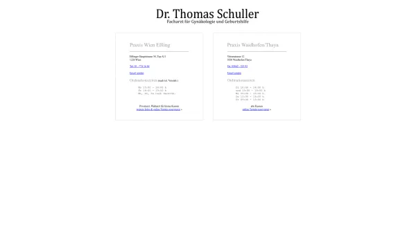 Website Screenshot: Ordination Dr. Thomas Schuller Facharztpraxis für Gynäkologie und Geburtshilfe - Dr. Thomas Schuller - Date: 2023-06-26 10:21:08