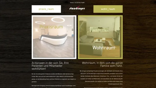 Website Screenshot: Tischlerei Staudinger GmbH Steyr
wohn praxis raum
Planungsbüro - Startseite - Staudinger - Date: 2023-06-14 10:37:55