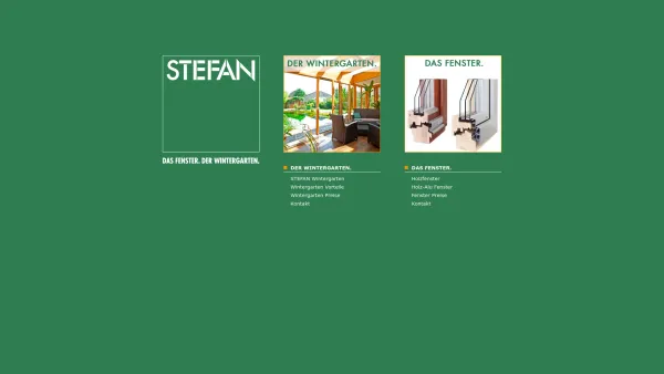 Website Screenshot: Helmuth Stefan Stefan DER Wintergarten Spezialist - STEFAN | Der Wintergarten. Das Fenster - Date: 2023-06-26 10:22:17