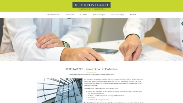 Website Screenshot: Gerald Strehwitzer Marius Strehwitzer Gesellschaft bürgerlichen Metallbau Strehwitzer - Strehwitzer · Metallbau Niederösterreich – Konstruktion in Perfektion. - Date: 2023-06-26 10:22:33