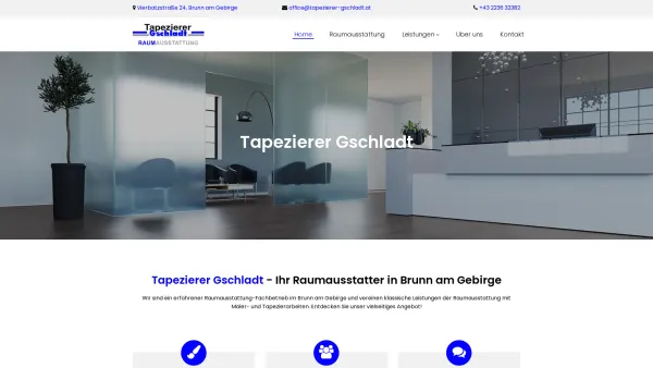 Website Screenshot: Tapezierermeister Gschladt - Wir sind Ihr Raumausstatter | Tapezierer Gschladt in Brunn am Gebirge - Date: 2023-06-26 10:22:53