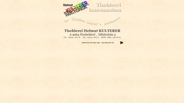 Website Screenshot: Helmut Tischlerei Kulterer Ihr Tischlerprofi - Tischlerei Kulterer Ihr Tischlerprofi - Date: 2023-06-26 10:23:25