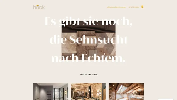 Website Screenshot: Tischlerei Höck Hanspeter Reith bei Kitzbühel - Tischlerei Höck – Es gibt sie noch, die Sehnsucht nach Echtem - Date: 2023-06-26 10:23:25