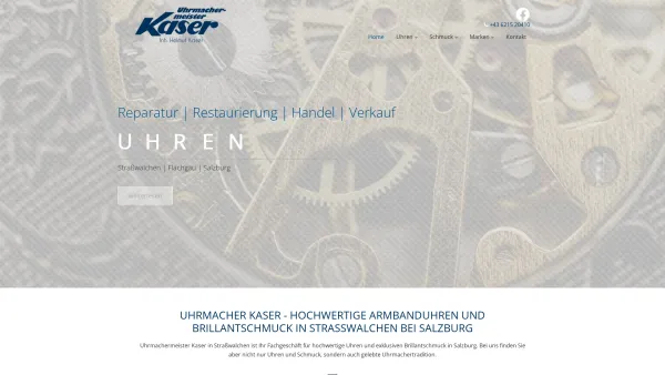 Website Screenshot: Uhren-Juwelen Kaser - Uhrmacher Straßwalchen in Salzburg - Uhrmachermeister Kaser - Date: 2023-06-26 10:23:51