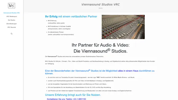 Website Screenshot: Viennasound Sudios VRC GmbH - Viennasound Studios VRC – Viennasound Studios VRC ist mit 6 Studios für Hörfunk-, Fernseh-, Film-, Video und Musik-Produktion und Nachbearbeitung in Analog- und Digitaltechnik Ihr Profi für alles im Audio-Visuellen-Bereich. - Date: 2023-06-15 16:02:34