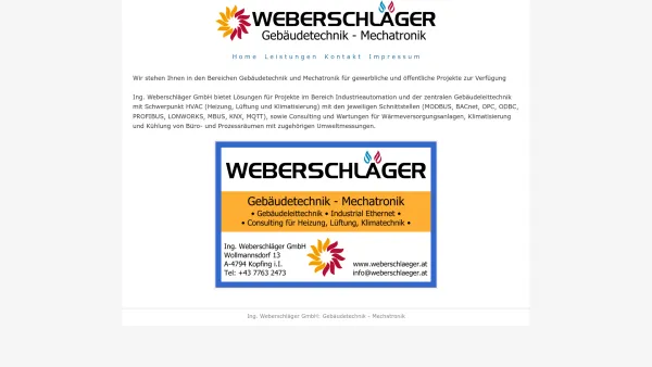 Website Screenshot: Ing. Weberschläger GmbH Heizung Sanitär Lüftung Gebäudetechnik und Datentechnik - Ing. Weberschläger GmbH: Gebäudetechnik - Mechatronik - Date: 2023-06-26 10:24:40