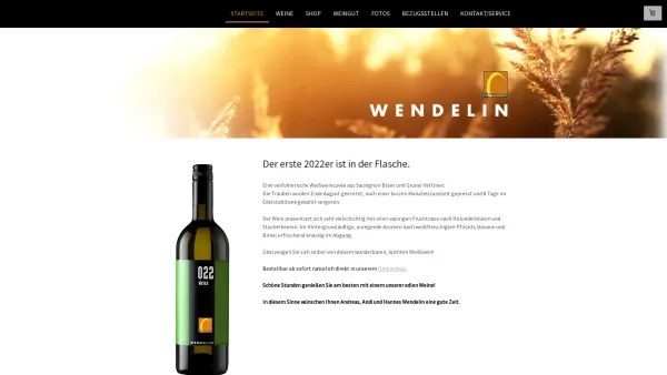Website Screenshot: WEINGUT ANDREAS UND CHRISTINE WENDELIN - Der erste 2022er ist in der Flasche. - wendelinweins Webseite! - Date: 2023-06-14 10:46:14