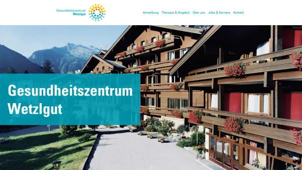 Website Screenshot: Chalet Wetzlgut**** - Gesundheitszentrum Wetzlgut > Therapiezentrum Bad Gastein Salzburg - Date: 2023-06-14 10:46:16