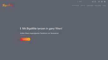 Website Screenshot: BigsMileClub - BigsMile – Tanzkurse in Wien – Mit BigsMile tanzt Du in der ganzen Stadt Wien! - Date: 2023-06-15 16:02:34