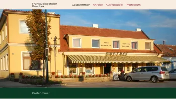 Website Screenshot: Gasthof Broschek - Gästezimmer – Frühstückspension Broschek - Date: 2023-06-22 15:00:12